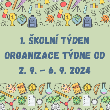 Organizace 1. školního týdne