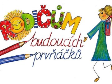 Schůzky pro rodiče budoucích prvňáčků a dětí přípravných tříd