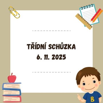 Třídní schůzka 6. 11. 2025