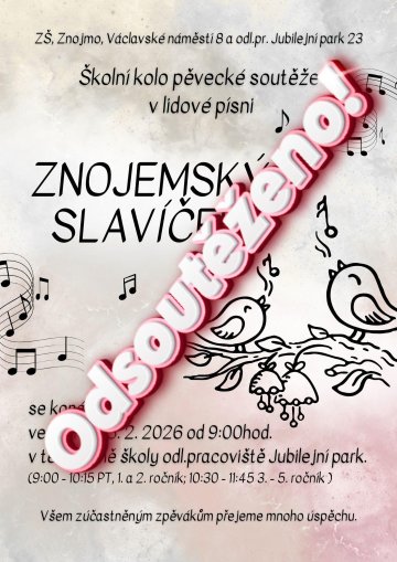 Školní kolo ZNOJEMSKÉHO SLAVÍČKA