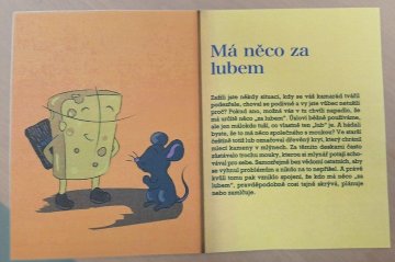 Máte něco za lubem?