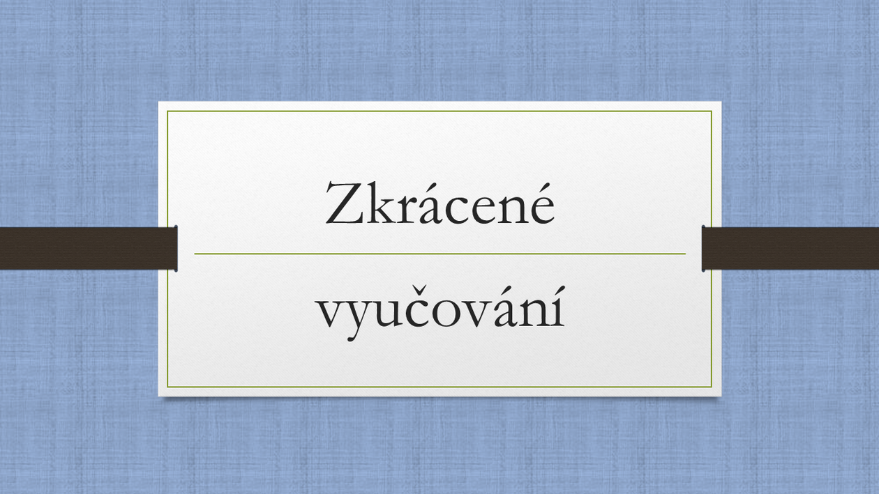 Zkrácené vyučování ve dnech 22. - 25. 6. 2026