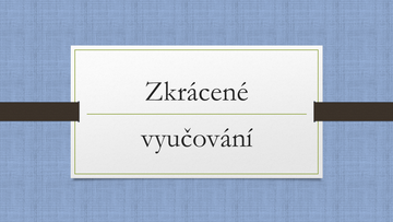 Zkrácené vyučování ve dnech 22. - 25. 6. 2026