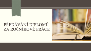 Předávání diplomů za ročníkové práce