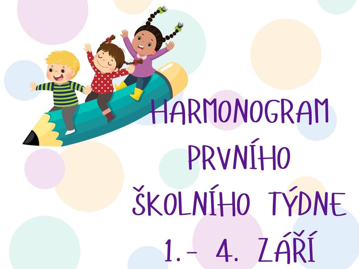 Organizace 1. týdne nového školního roku